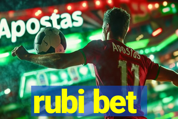 rubi bet